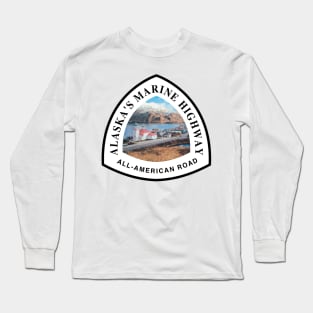 Alaska's Marine Highway All-American Road trail marker Long Sleeve T-Shirt